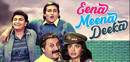 EENA MEENA DEEKA