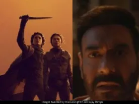 Dune and Ajay Devgn